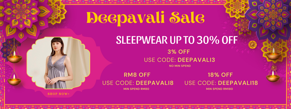 Deepavali Sale | Sleepwear