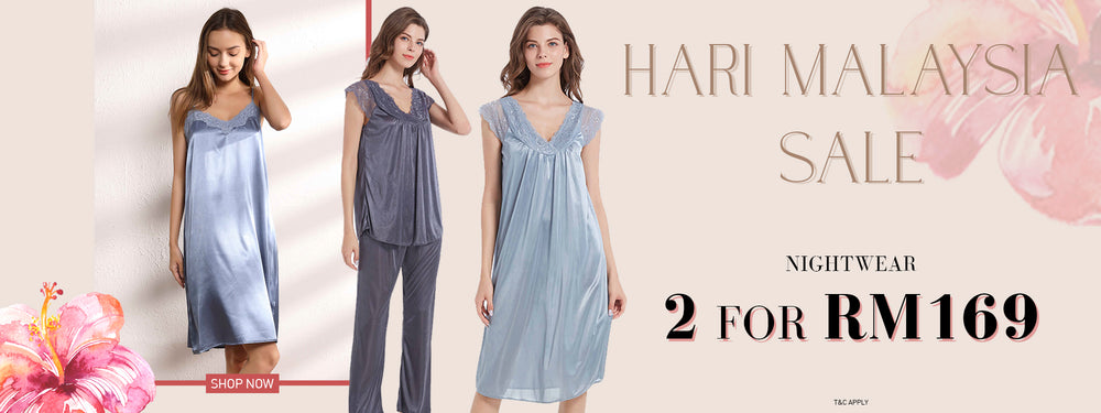 Hari Malaysia Sale | Nightwear